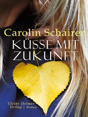 cover image of Küsse mit Zukunft